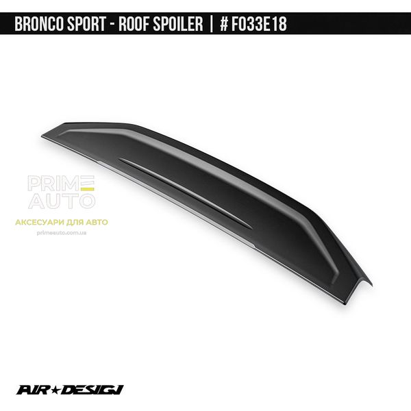 Спойлер кабіни Ford Bronco Sport 2021-2025 чорний AIR DESIGN FO33E18 FO33E18 фото